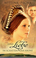 Eine Liebe Im Schatten Der Krone (Buch)