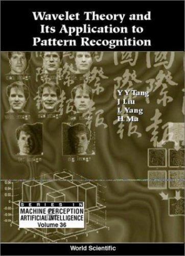 Machine Perception and Artificial Intelligence Ser.: Wavelet Theory and ...