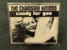 Chainsaw Kittens - 4 CDs - Candy for You, Angel on the Range, Flipped Out + 1