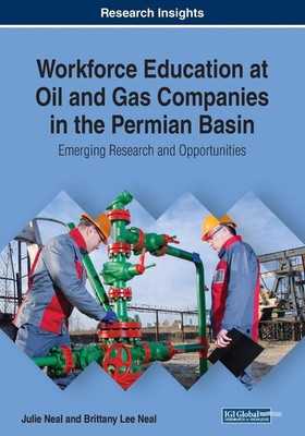 Julie Neal (u. a.) | Workforce Education at Oil and Gas Companies in the...