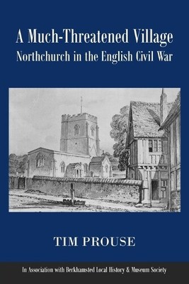 Tim Prouse A Much-Threatened Village (Paperback) (UK IMPORT)