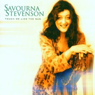 SAVOURNA STEVENSON - TOUCH ME LIKE THE SUN  CD NEW 