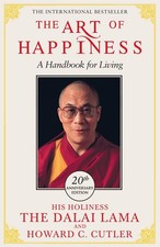 The Art of Happiness - 20th Anniversary Edition by Dalai Lama Paperback Book