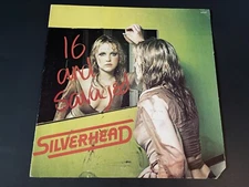 Silverhead~16 And Savaged~With Printed Inner Sleeve~Glam Rock~Quick Shipping