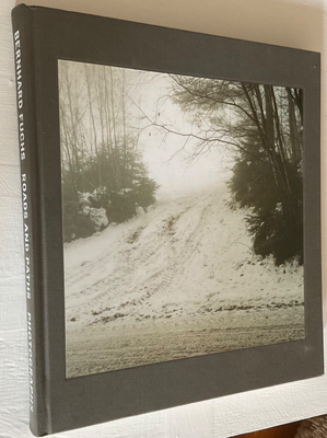 Bernhard Fuchs, Roads and Paths by Heinz Liesbrock OOP Bernhard Fuchs, Roads and Paths by Heinz Liesbrock OOP