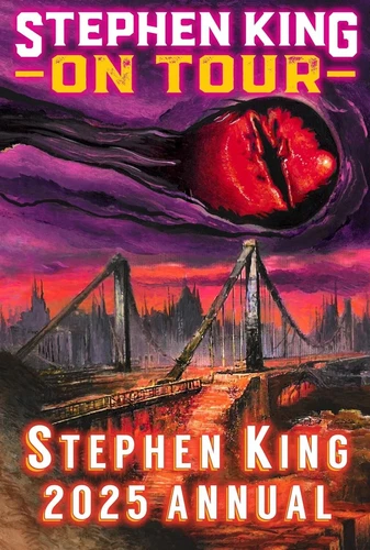 2025 Stephen King Annual: On Tour - Overlook Connection Press (new hardcover)