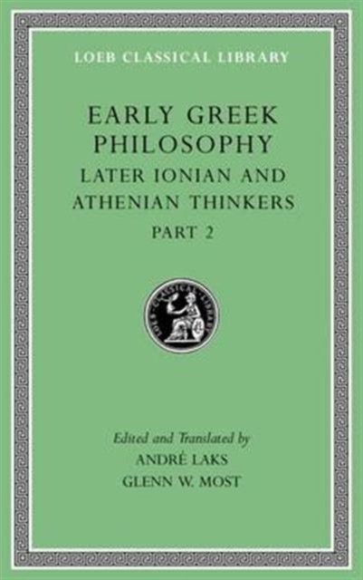 Early Greek Philosophy, Volume VII (Hardback Book)
