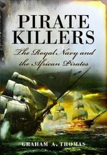 Graham A Thomas Pirate Killers (Paperback) (UK IMPORT)