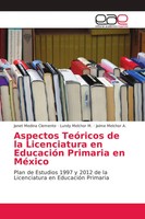 Aspectos TeóRicos De La Licenciatura En EducacióN Primaria En MéXico Taschenbuch