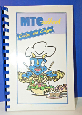 Marion Technical College Cookin' with Calypso Cookbook Favorite Recipes Ohio