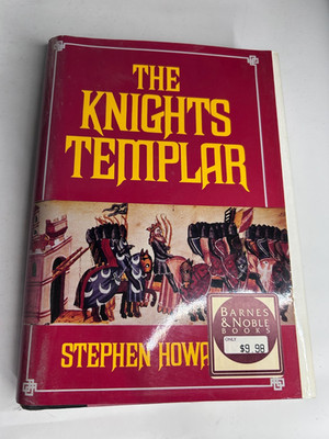 The Knights Templar by Stephen Howarth, 1993 Hardcover with Dust Jacket