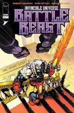 INVINCIBLE UNIVERSE BATTLE BEAST #9 (PRESALE ...