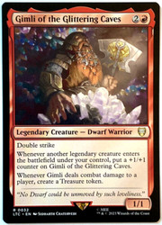 Gimli of the Glittering Caves (LTC) - Rare #32