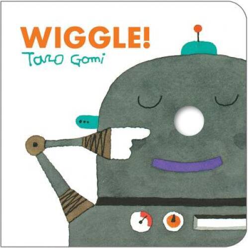 Wiggle! - Board book By Gomi, Taro - GOOD