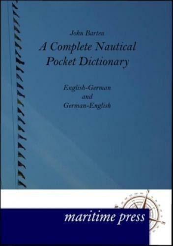 Thumbnail - A Complete Nautical Pocket Dictionary English-german And