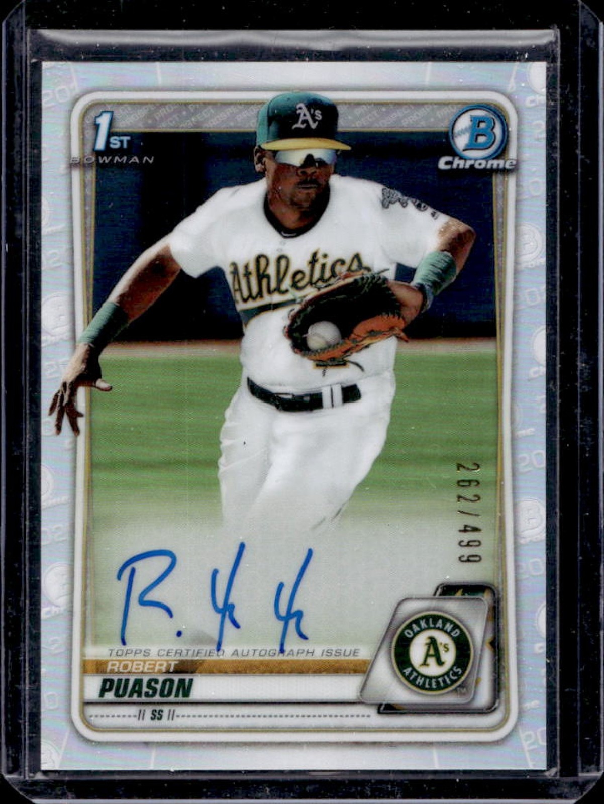 2020 Bowman Robert Puason Chrome Prospect Auto Refractor #262/499 Athletics