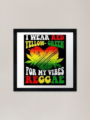 I wear Red Yellow Green For My Vibe Framed Wall Art Poster Canvas Print Picture