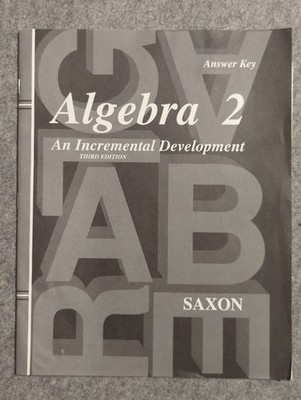 Saxon Algebra 2 Answer Key for Lessons Third Edition