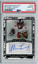 2022 SAGE Artistry Mitchell Tinsley ROOKIE RC AUTO #A-MT PSA 10 POP 1 BENGALS