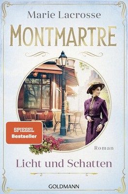 Montmartre - Licht und Schatten | Marie Lacrosse | deutsch