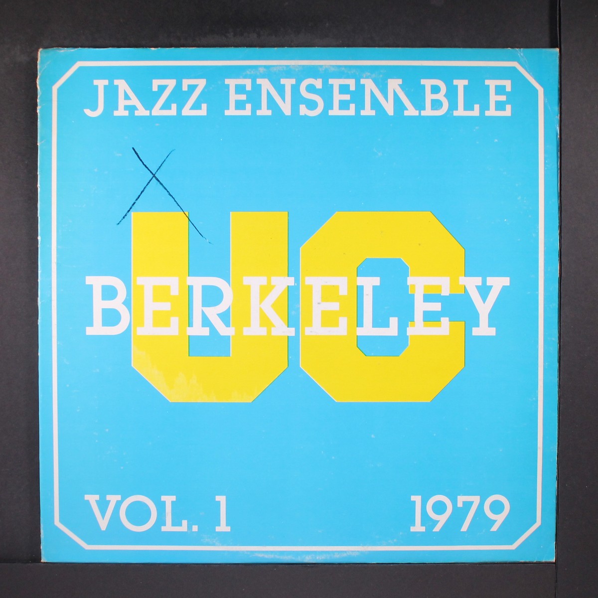 jazzuページ UC BERKELEY JAZZ BAND: vol. 1 - 1979 NOT ON LABEL 12