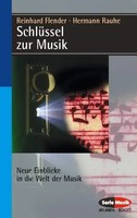 SchlüSsel Zur Musik | Neue Einblicke In Die Welt Der Musik, Serie Musik | Buch