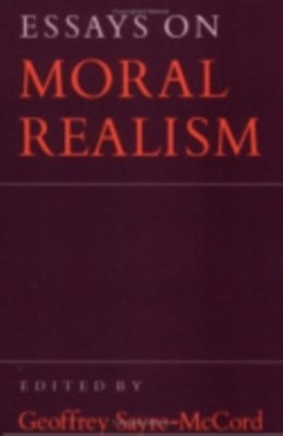 Essays on Moral Realism by Geoffrey Sayre mccord HARDBACK 9780801422409