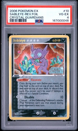 2006 POKEMON EX CRYSTAL GUARDIANS #10 SABLEYE-REVERSE FOIL PSA 4