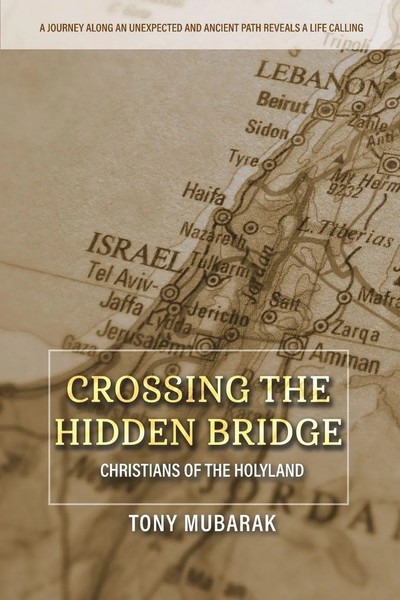 Tony Mubarak | Crossing The Hidden Bridge | Taschenbuch | Englisch (2023)-image