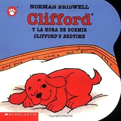 Clifford y la Hora de Dormir/Clifford's Bedtim... by Bridwell, Norman Board book
