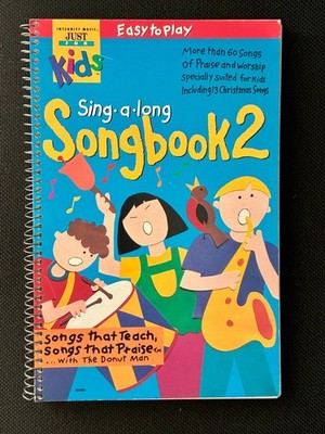 Sing a long Songbook 2 - Praise and Worship for Kids with the Donut Man