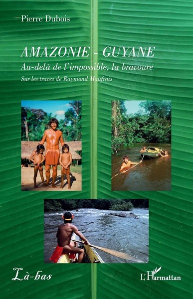 Pierre Dubois | Amazonie - Guyane | Taschenbuch | FranzöSisch (2025)-image