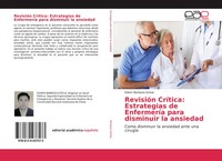 Edwin Barboza Estela | RevisióN CríTica: Estrategias De EnfermeríA Para...
