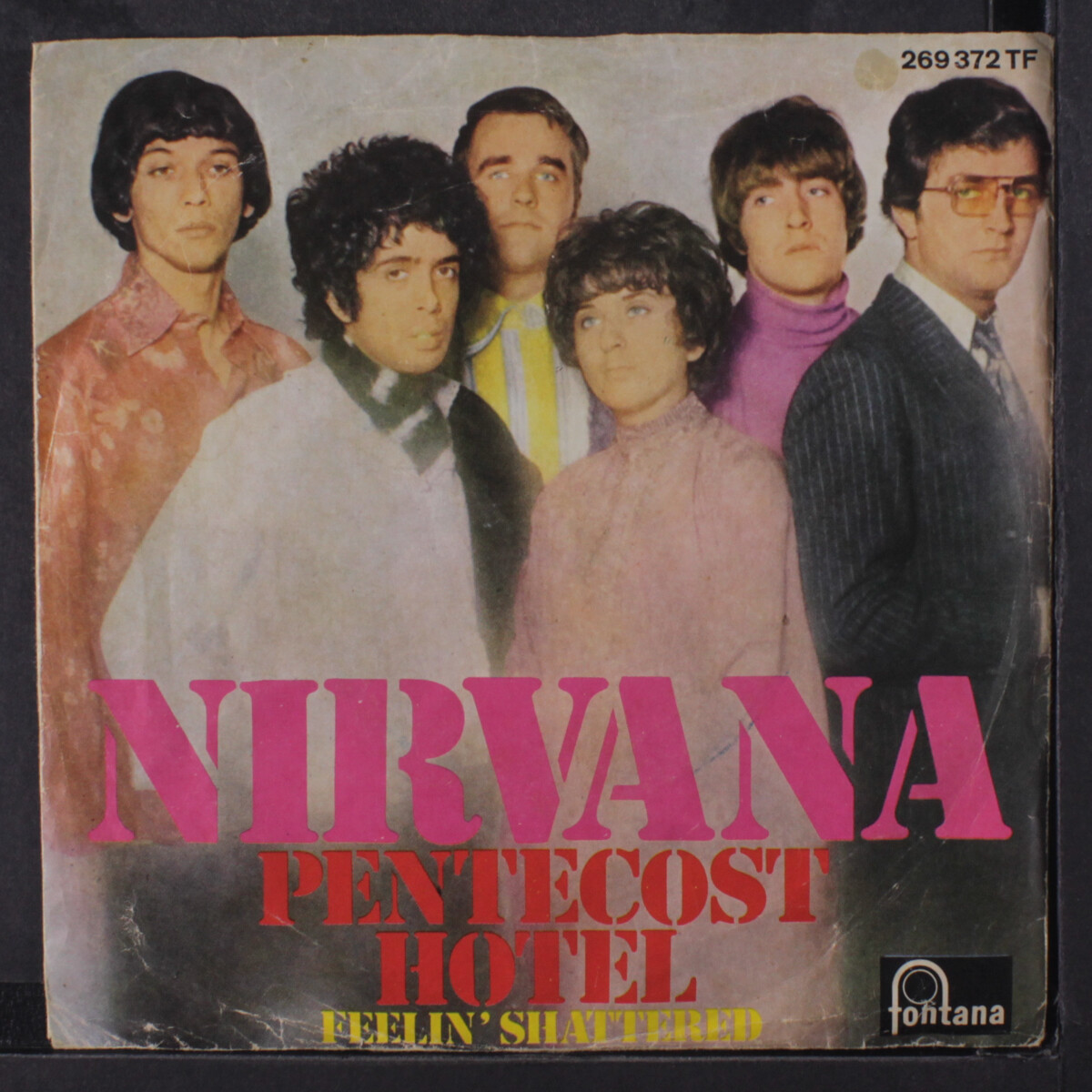 NIRVANA: pentecost hotel / feelin' shattered Fontana 7