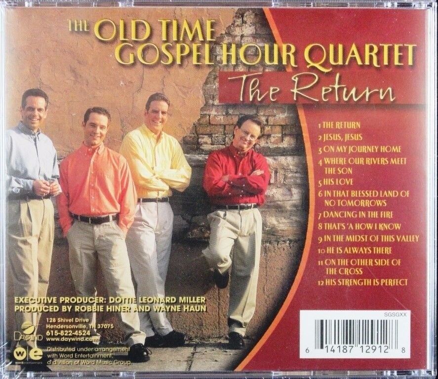 The Return by Old Time Gospel Hour Quartet (CD, Aug-2002, Daywind