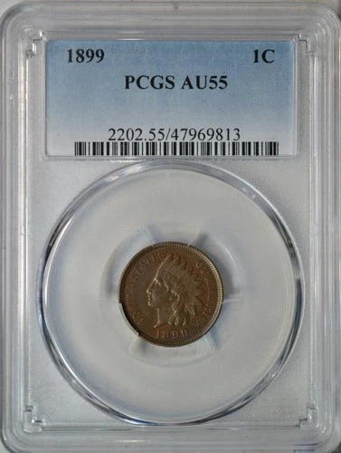 1899 Indian cent, PCGS AU55