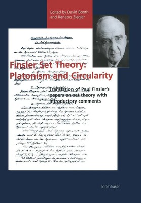 Renatus Ziegler (u. a.) | Finsler Set Theory: Platonism and Circularity | Buch