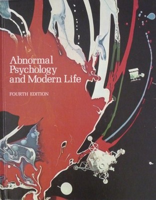 Abnormal Psychology and Modern Life 4th Edition