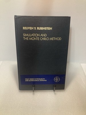 Simulation and the Monte Carlo Method Hardcover Reuven Y. Rubinst