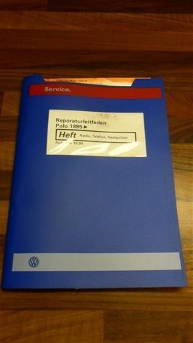 VW Reparaturleitfaden Polo1995 6N Radio Telefon Navigation