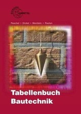 Tabellenbuch Bautechnik: Tabellen, Formeln, Regeln,... | Buch | Zustand sehr gut