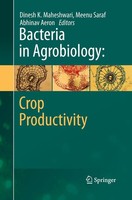Bacteria In Agrobiology: Crop Productivity Dinesh K. Maheshwari