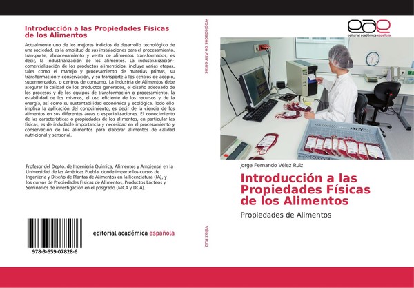 IntroduccióN A Las Propiedades FíSicas De Los Alimentos Jorge Fernando VéLez Rui-image