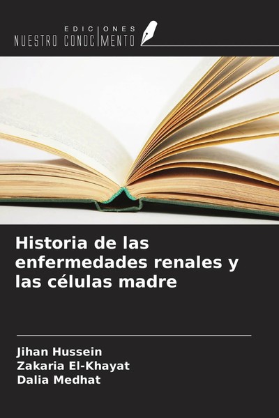 Jihan Hussein (U. A.) | Historia De Las Enfermedades Renales Y Las CéLulas Madre-image