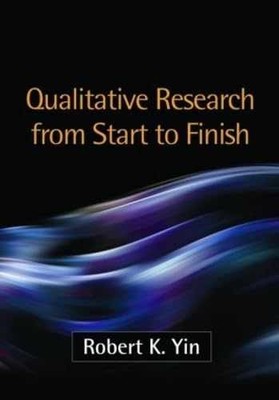 Qualitative Research from Start to - Paperback, by Robert K. Yin - Very Good