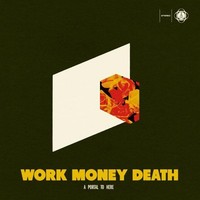 Work Money Death - A Portal To Here - Compact Disc - G3Z