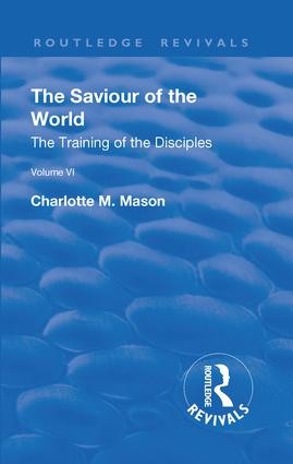 Revival: The Saviour of the World - Volume VI (1914)