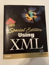 Using XML : Special Edition by Lee Anne Phillips