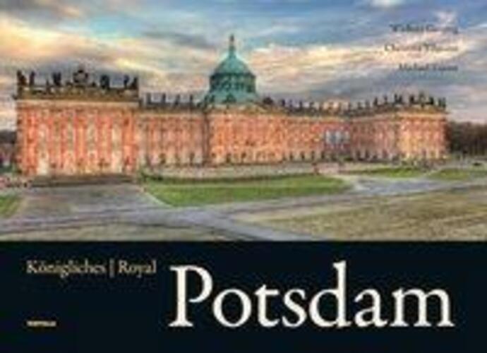 Thumbnail - Königliches Potsdam | Royal Potsdam | Christina Tilmann (u. A.) |