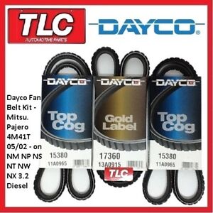 Dayco Fan Belt Kit (3 Belts) Pajero 3.2L Diesel 4M41T NM NP NS NT NW NX 05/02 on